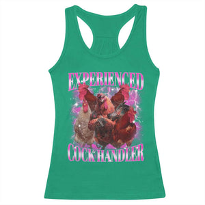 Embarrassing Adult Humor Experienced Cock Handler Inappropriate Racerback Tank Top TS10 Irish Green Print Your Wear