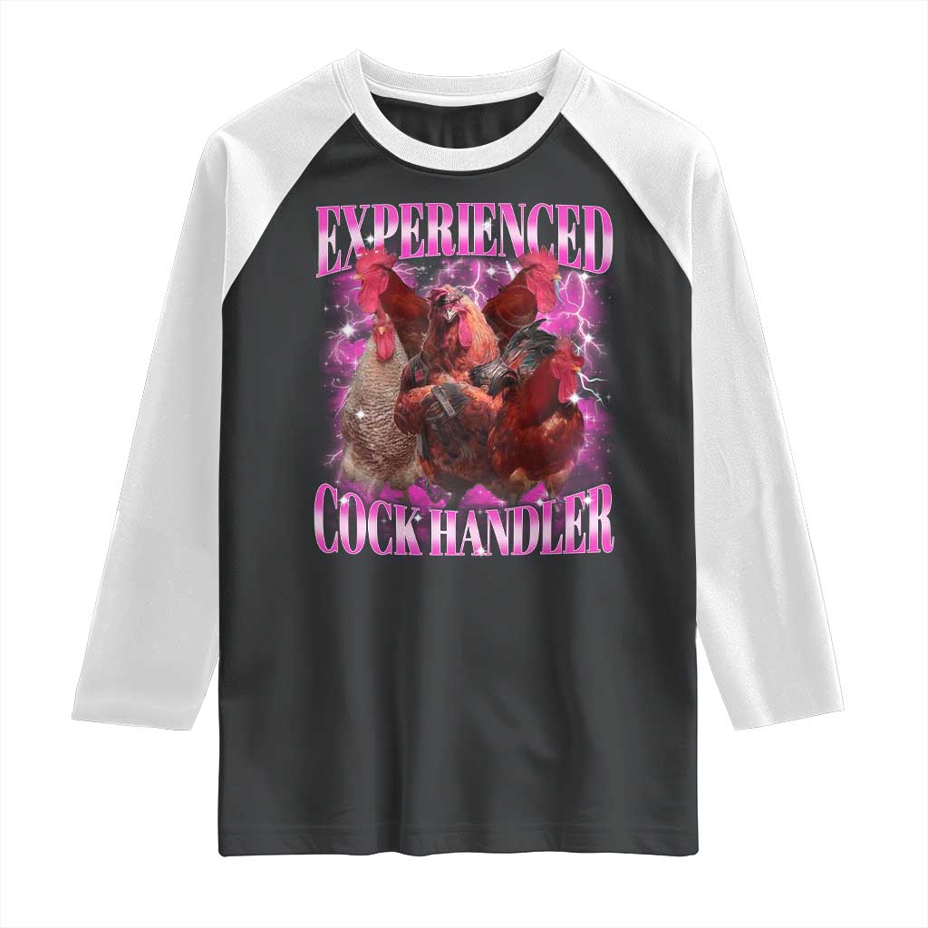 Embarrassing Adult Humor Experienced Cock Handler Inappropriate Raglan Shirt TS10 Black White Print Your Wear