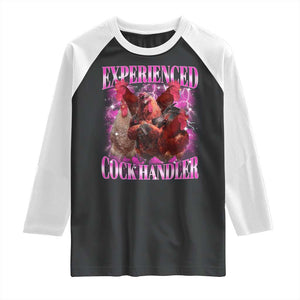 Embarrassing Adult Humor Experienced Cock Handler Inappropriate Raglan Shirt TS10 Black White Print Your Wear
