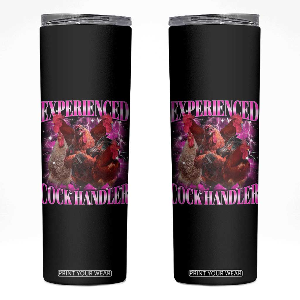 Embarrassing Adult Humor Experienced Cock Handler Inappropriate Skinny Tumbler TS10 Black Print Your Wear
