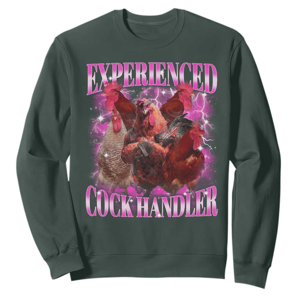 Embarrassing Adult Humor Experienced Cock Handler Inappropriate Sweatshirt TS10 Dark Forest Green Print Your Wear