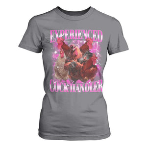 Embarrassing Adult Humor Experienced Cock Handler Inappropriate T Shirt For Women TS10 Charcoal Print Your Wear
