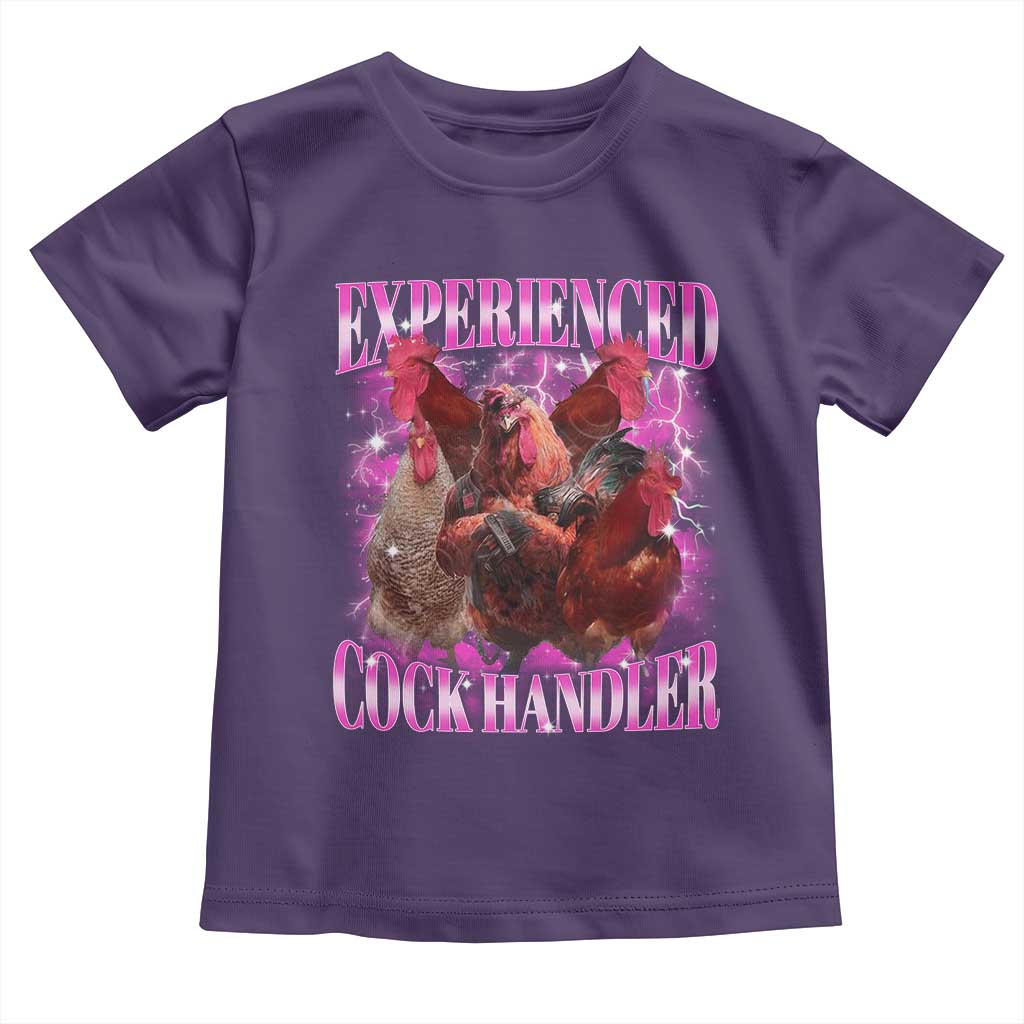 Embarrassing Adult Humor Experienced Cock Handler Inappropriate Toddler T Shirt TS10 Purple Print Your Wear