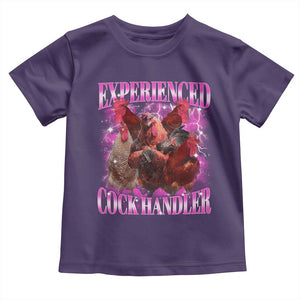 Embarrassing Adult Humor Experienced Cock Handler Inappropriate Toddler T Shirt TS10 Purple Print Your Wear