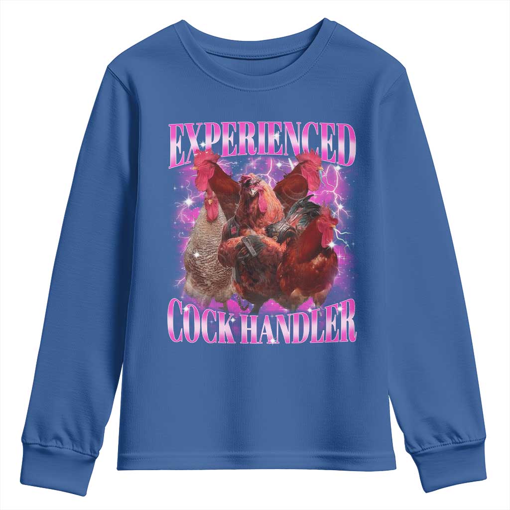 Embarrassing Adult Humor Experienced Cock Handler Inappropriate Youth Sweatshirt TS10 Royal Blue Print Your Wear