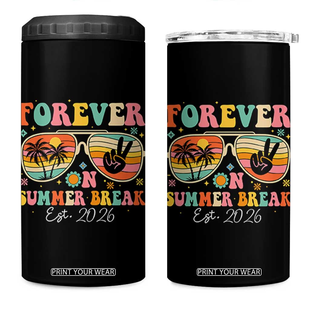 Retired Teacher Gift 4 in 1 Can Cooler Tumbler Forever On Summer Break Retirement 2026 TS10 One Size: 16 oz Black Print Your Wear