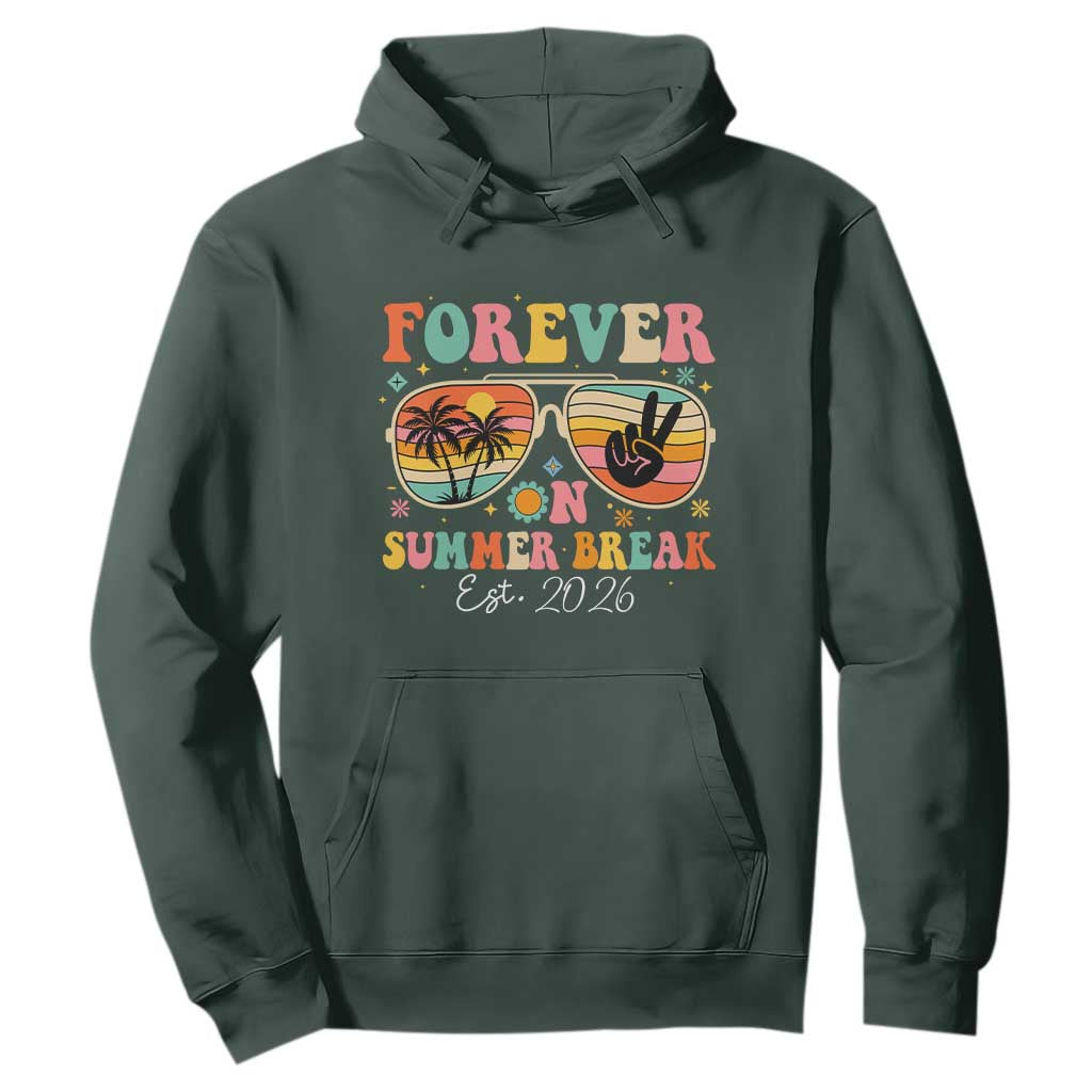 Retired Teacher Gift Hoodie Forever On Summer Break Retirement 2026 TS10 Dark Forest Green Print Your Wear