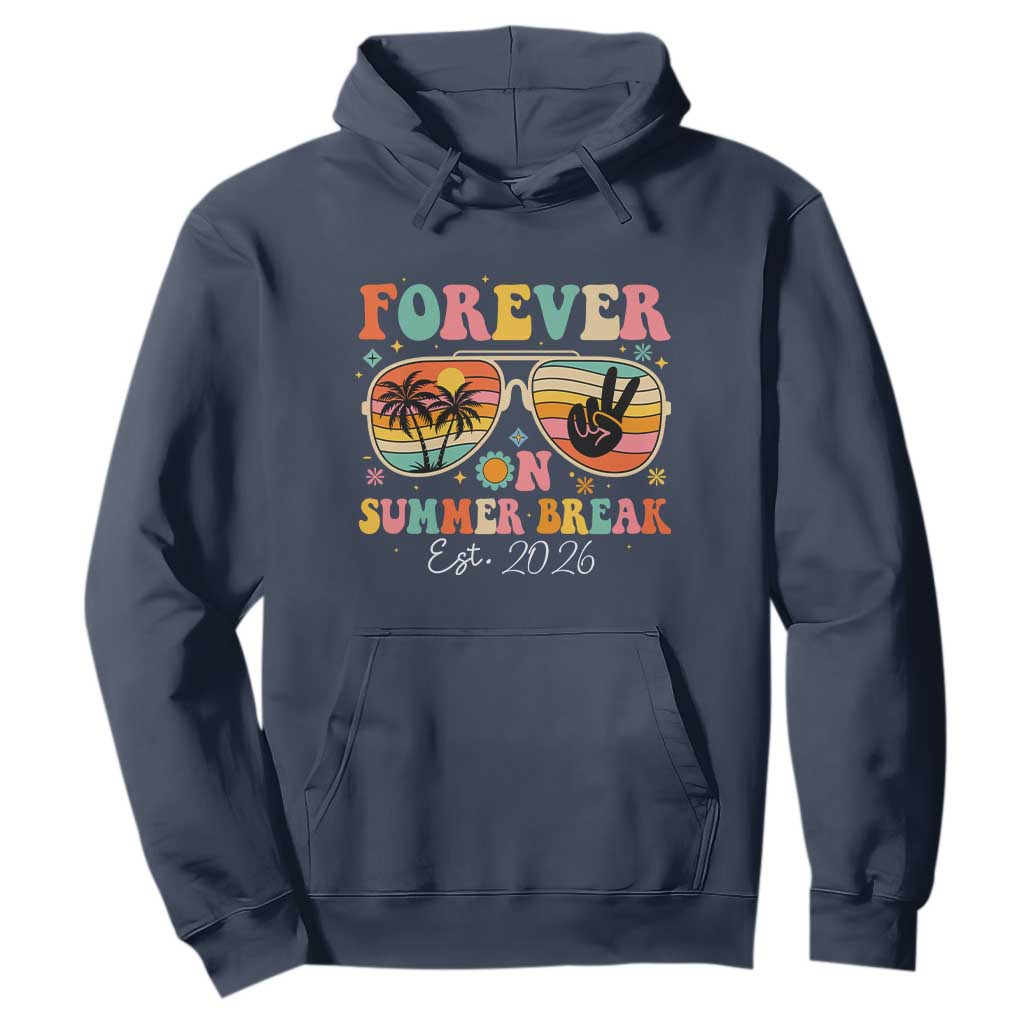 Retired Teacher Gift Hoodie Forever On Summer Break Retirement 2026 TS10 Navy Print Your Wear