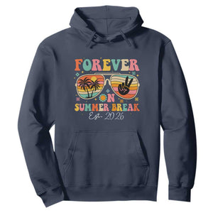 Retired Teacher Gift Hoodie Forever On Summer Break Retirement 2026 TS10 Navy Print Your Wear