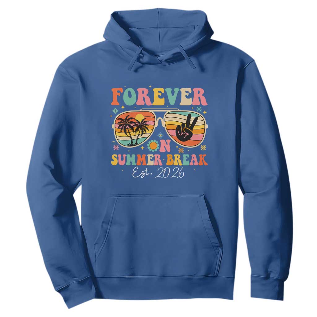 Retired Teacher Gift Hoodie Forever On Summer Break Retirement 2026 TS10 Royal Blue Print Your Wear