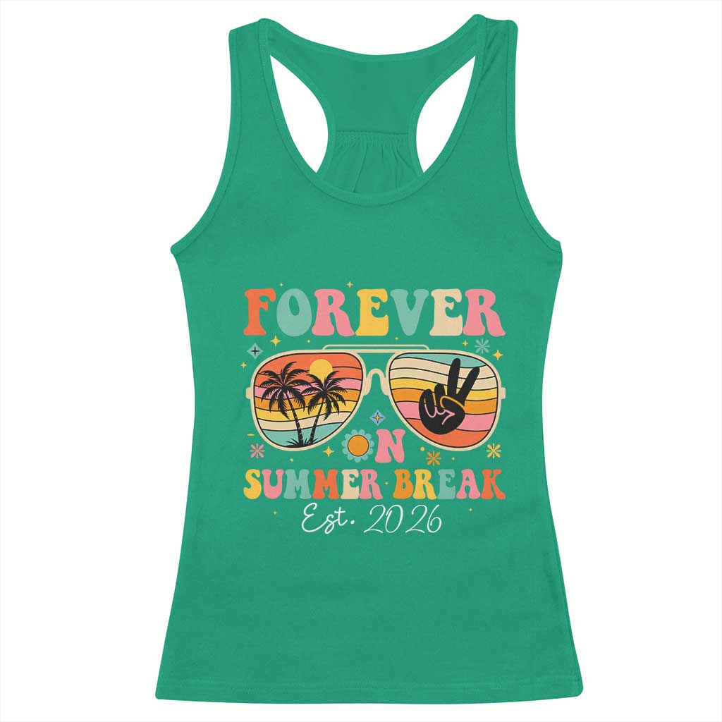 Retired Teacher Gift Racerback Tank Top Forever On Summer Break Retirement 2026 TS10 Irish Green Print Your Wear