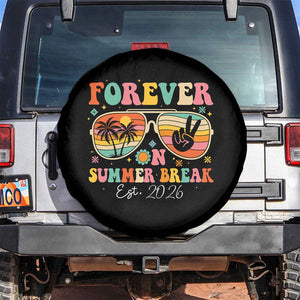 Retired Teacher Gift Spare Tire Cover Forever On Summer Break Retirement 2026 TS10 No hole Black Print Your Wear