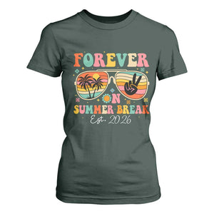 Retired Teacher Gift T Shirt For Women Forever On Summer Break Retirement 2026 TS10 Dark Forest Green Print Your Wear