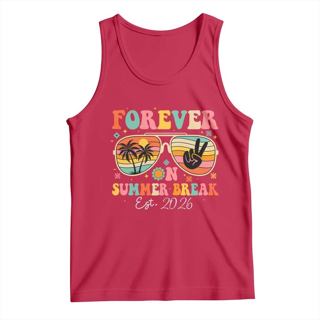 Retired Teacher Gift Tank Top Forever On Summer Break Retirement 2026 TS10 Red Print Your Wear