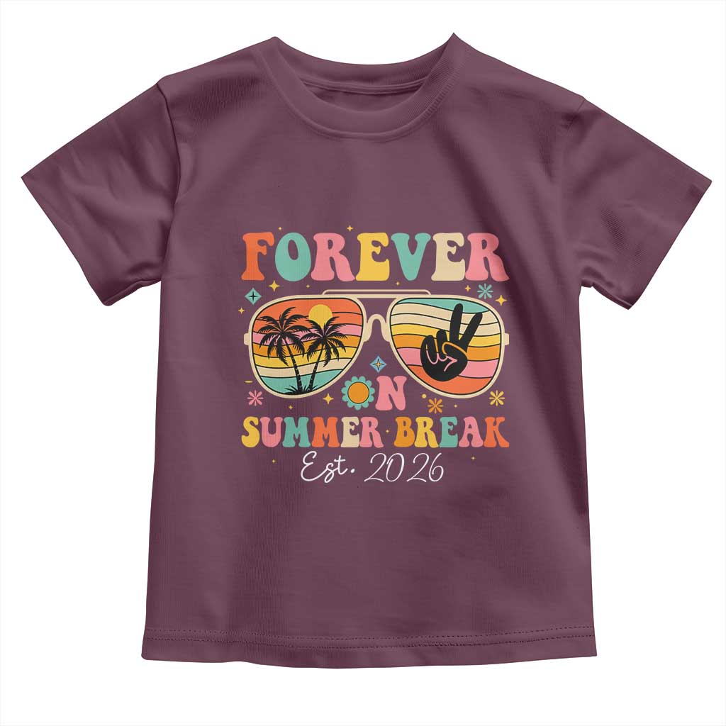 Retired Teacher Gift Toddler T Shirt Forever On Summer Break Retirement 2026 TS10 Maroon Print Your Wear