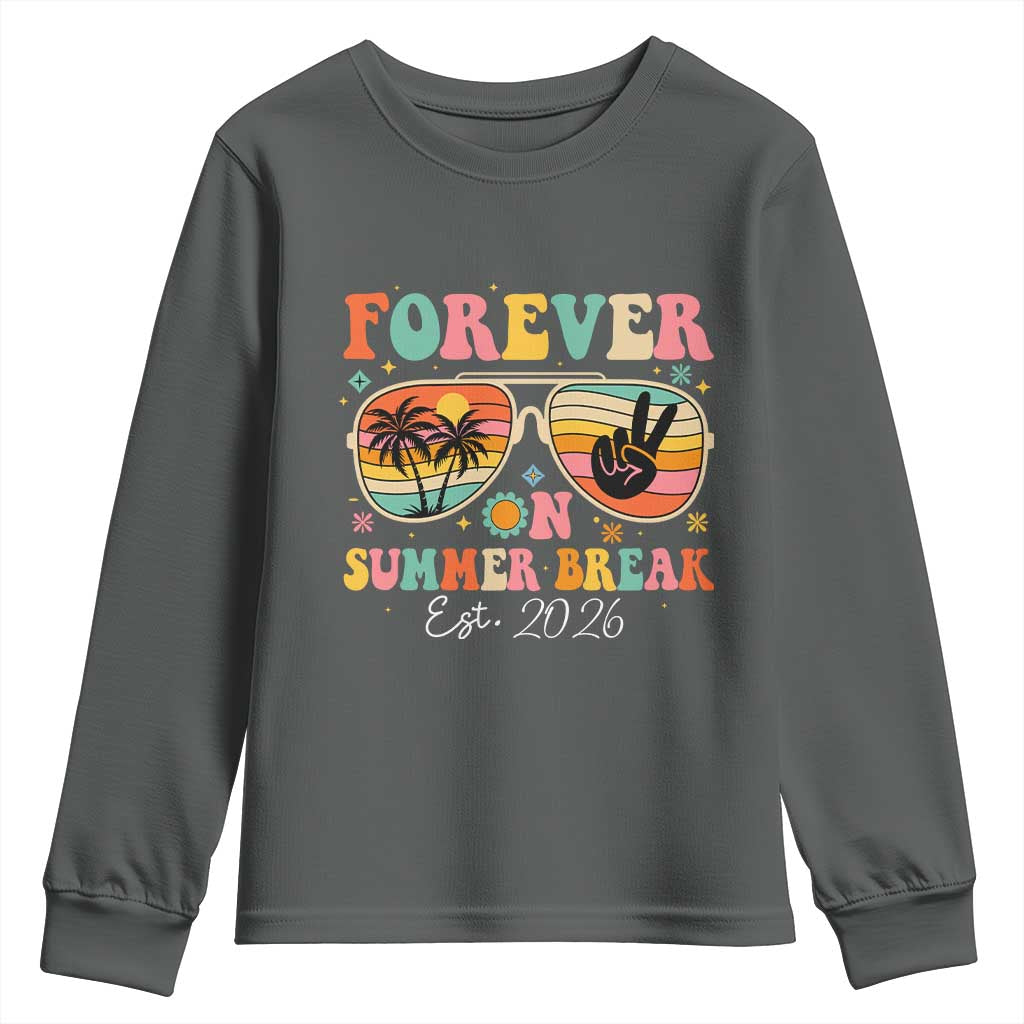 Retired Teacher Gift Youth Sweatshirt Forever On Summer Break Retirement 2026 TS10 Dark Heather Print Your Wear