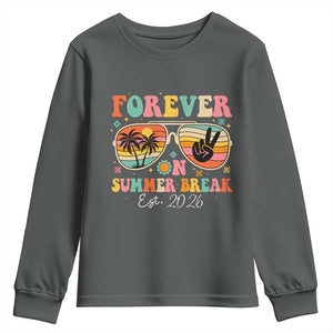 Retired Teacher Gift Youth Sweatshirt Forever On Summer Break Retirement 2026 TS10 Dark Heather Print Your Wear