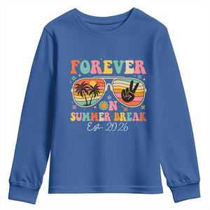 Retired Teacher Gift Youth Sweatshirt Forever On Summer Break Retirement 2026 TS10 Royal Blue Print Your Wear