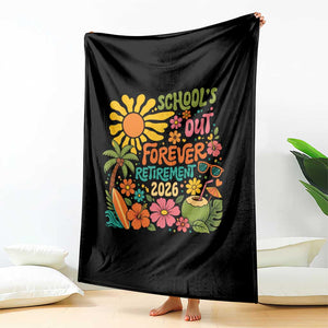 Schools Out Forever Retirement 2026 Throw Blanket Retired Teacher Gifts Vintage Flower Graphic TS10 Print Your Wear