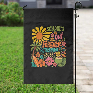 Schools Out Forever Retirement 2026 Garden Flag Retired Teacher Gifts Vintage Flower Graphic TS10 Print Your Wear