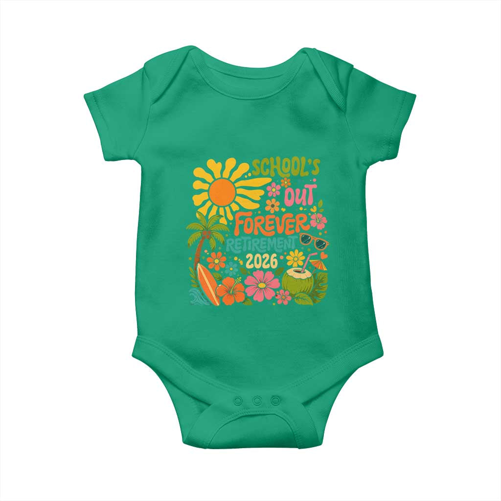 Schools Out Forever Retirement 2026 Baby Onesie Retired Teacher Gifts Vintage Flower Graphic TS10 Irish Green Print Your Wear