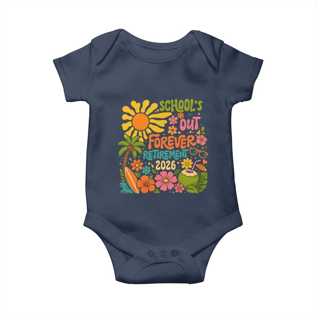 Schools Out Forever Retirement 2026 Baby Onesie Retired Teacher Gifts Vintage Flower Graphic TS10 Navy Print Your Wear