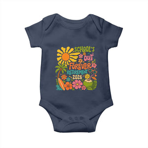Schools Out Forever Retirement 2026 Baby Onesie Retired Teacher Gifts Vintage Flower Graphic TS10 Navy Print Your Wear