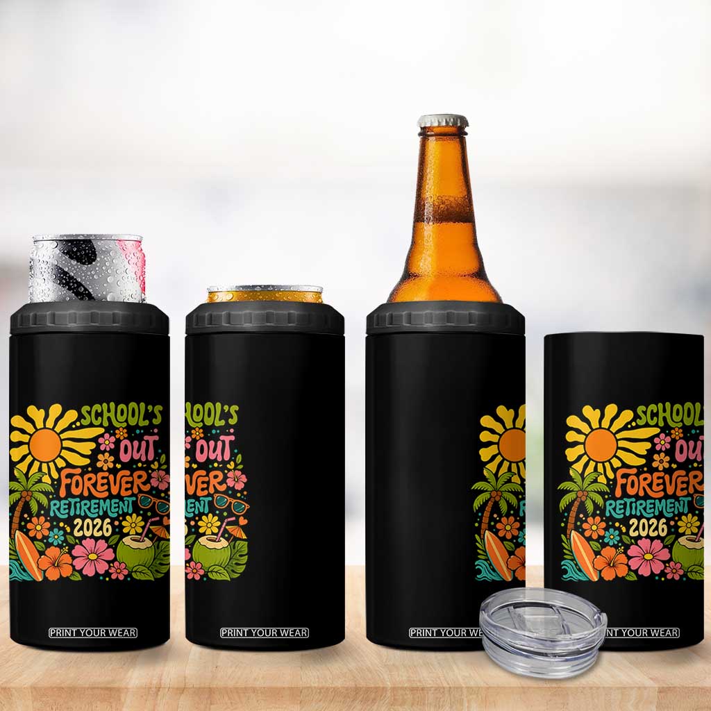 Schools Out Forever Retirement 2026 4 in 1 Can Cooler Tumbler Retired Teacher Gifts Vintage Flower Graphic TS10 Print Your Wear