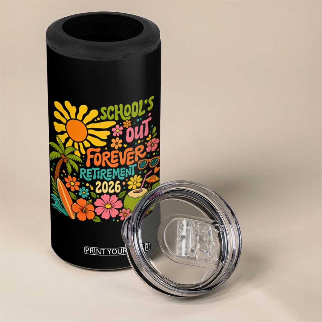 Schools Out Forever Retirement 2026 4 in 1 Can Cooler Tumbler Retired Teacher Gifts Vintage Flower Graphic TS10 Print Your Wear