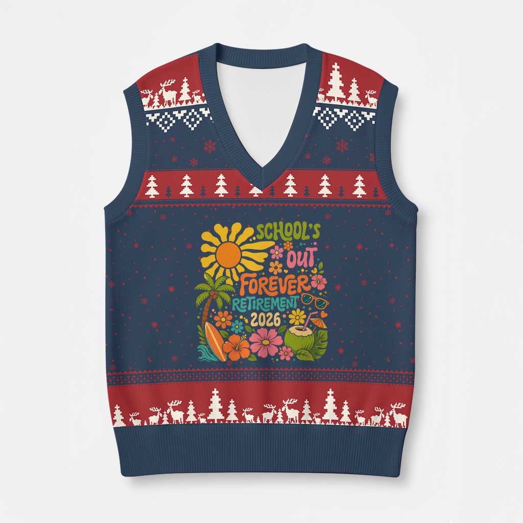 Schools Out Forever Retirement 2026 V-Neck Knit Sweater Vest Retired Teacher Gifts Vintage Flower Graphic TS10 Navy Red Print Your Wear