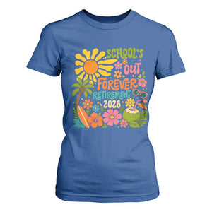 Schools Out Forever Retirement 2026 T Shirt For Women Retired Teacher Gifts Vintage Flower Graphic TS10 Royal Blue Print Your Wear