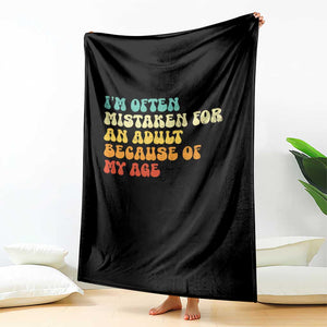 Im Often Mistaken For An Adult Because Of My Age Throw Blanket Sarcastic Quote Funny Saying Old Guys Birthday Gifts