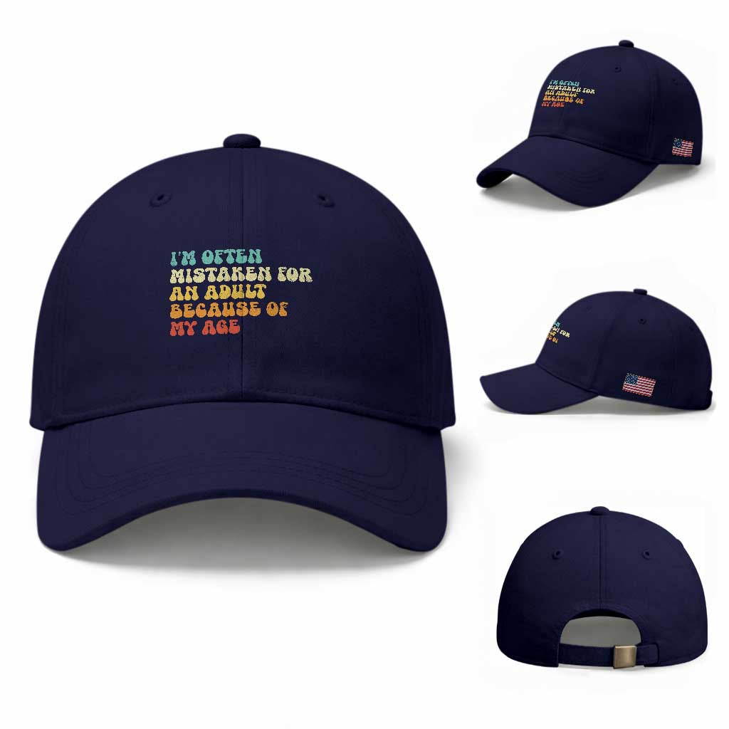 Im Often Mistaken For An Adult Because Of My Age Baseball Cap Sarcastic Quote Funny Saying Old Guys Birthday Gifts