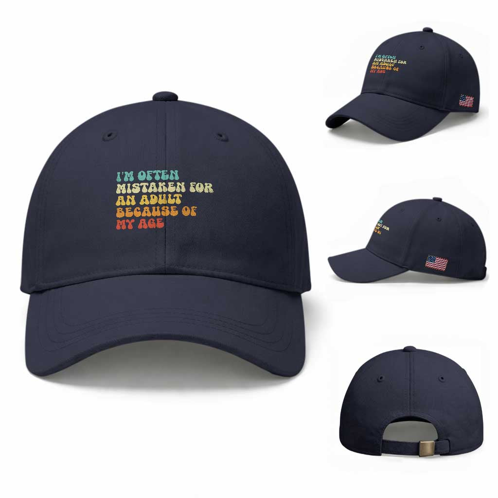 Im Often Mistaken For An Adult Because Of My Age Baseball Cap Sarcastic Quote Funny Saying Old Guys Birthday Gifts