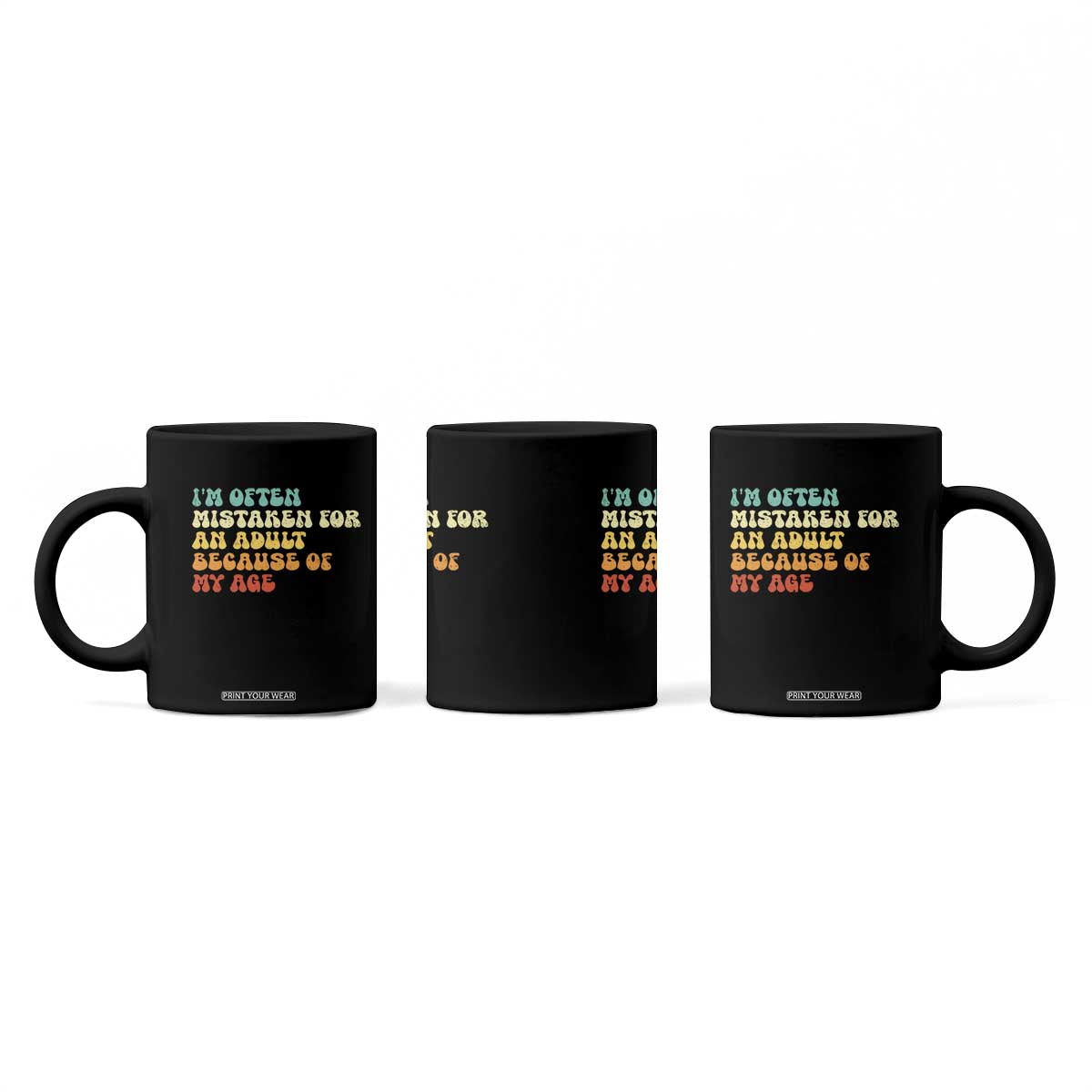 Im Often Mistaken For An Adult Because Of My Age Coffee Mug Sarcastic Quote Funny Saying Old Guys Birthday Gifts