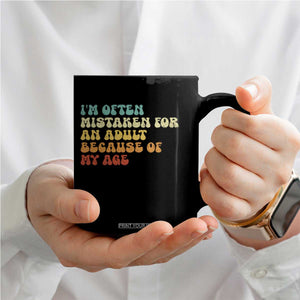 Im Often Mistaken For An Adult Because Of My Age Coffee Mug Sarcastic Quote Funny Saying Old Guys Birthday Gifts