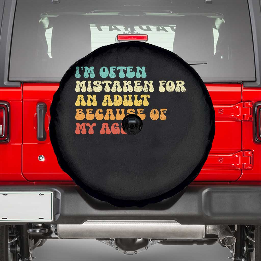 Im Often Mistaken For An Adult Because Of My Age Spare Tire Cover Sarcastic Quote Funny Saying Old Guys Birthday Gifts