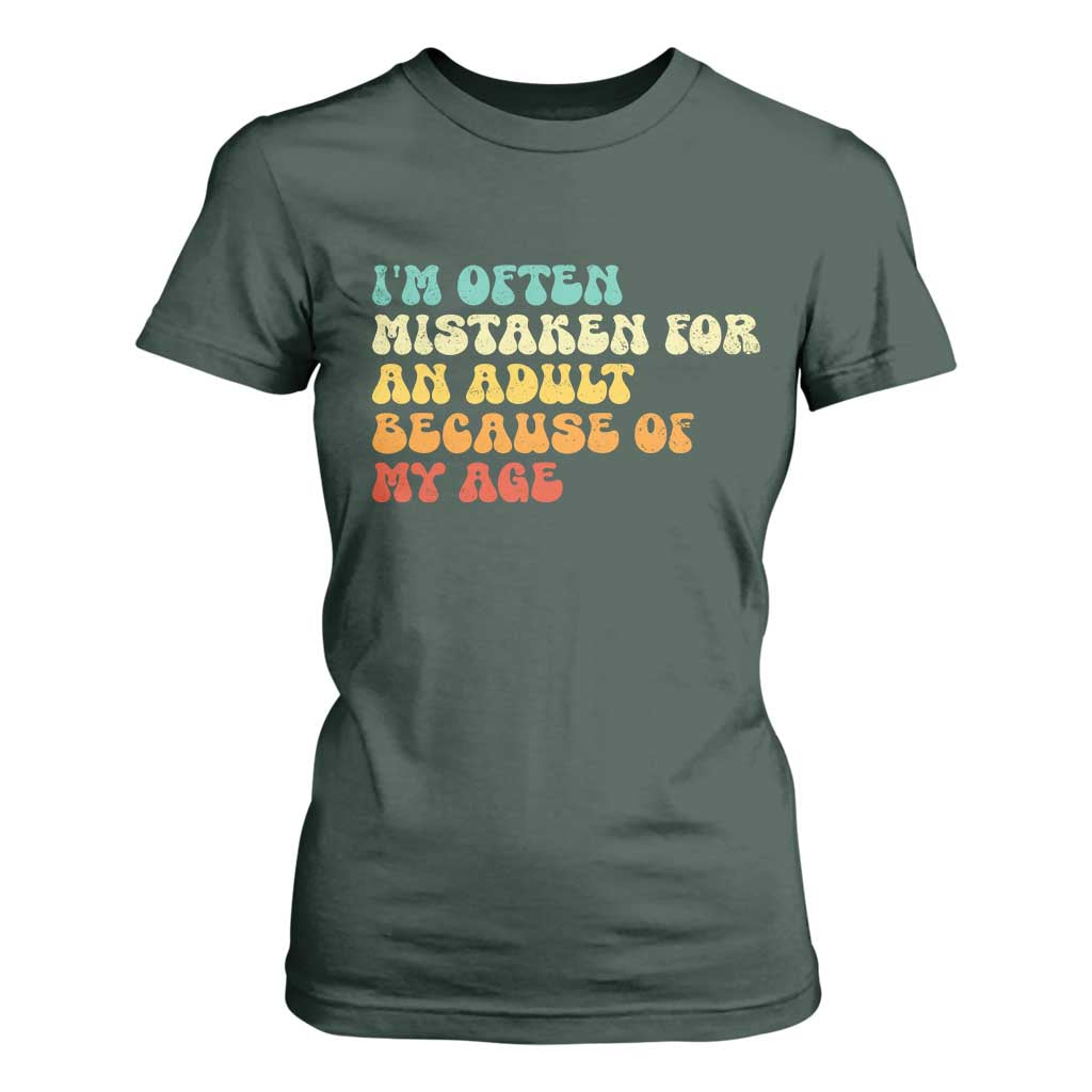 Im Often Mistaken For An Adult Because Of My Age T Shirt For Women Sarcastic Quote Funny Saying Old Guys Birthday Gifts