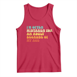 Im Often Mistaken For An Adult Because Of My Age Tank Top Sarcastic Quote Funny Saying Old Guys Birthday Gifts