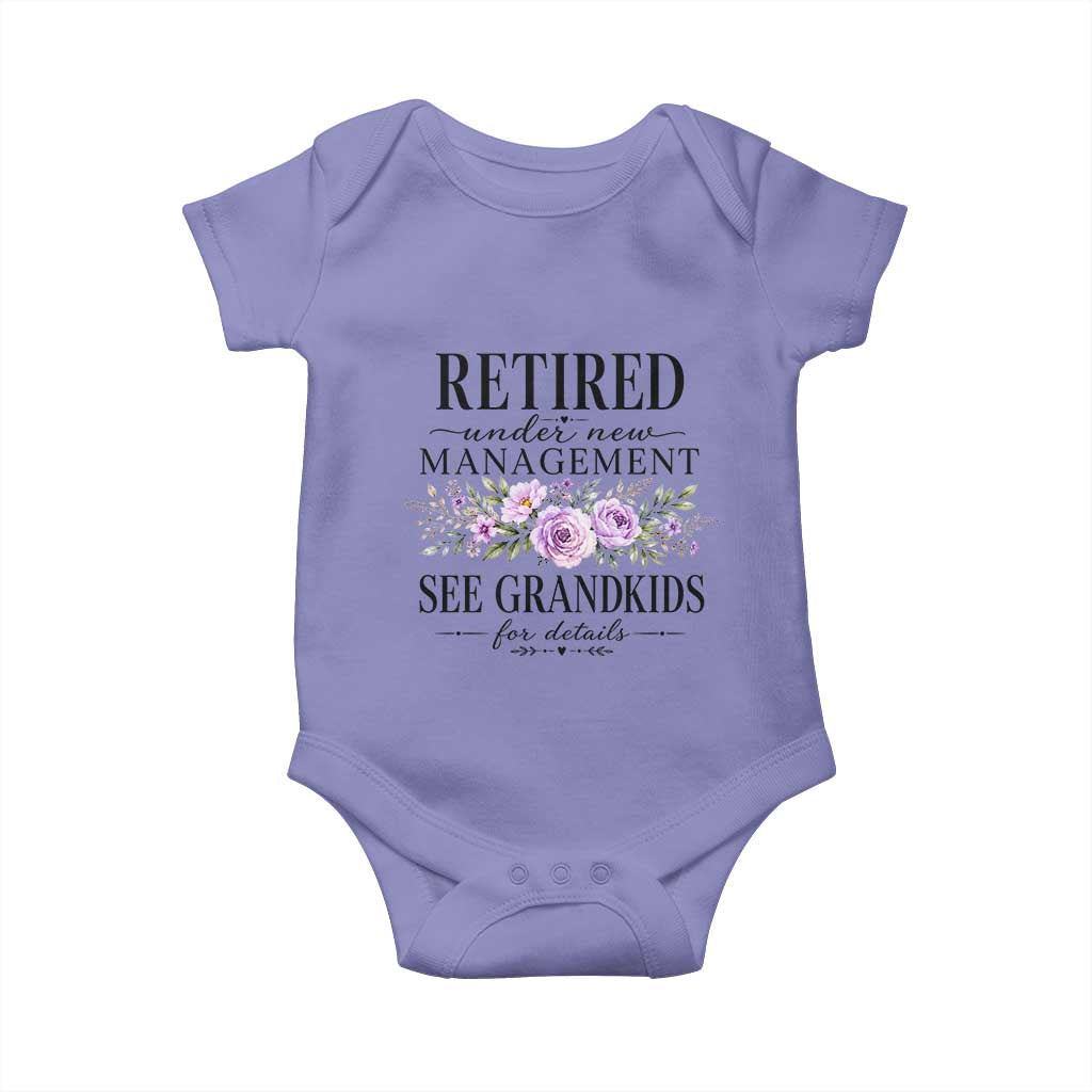 Retired Grandma Gift Baby Onesie Retired Under New Management See Grandkids For Details Retirement Flower Graphic TS10 Violet Print Your Wear