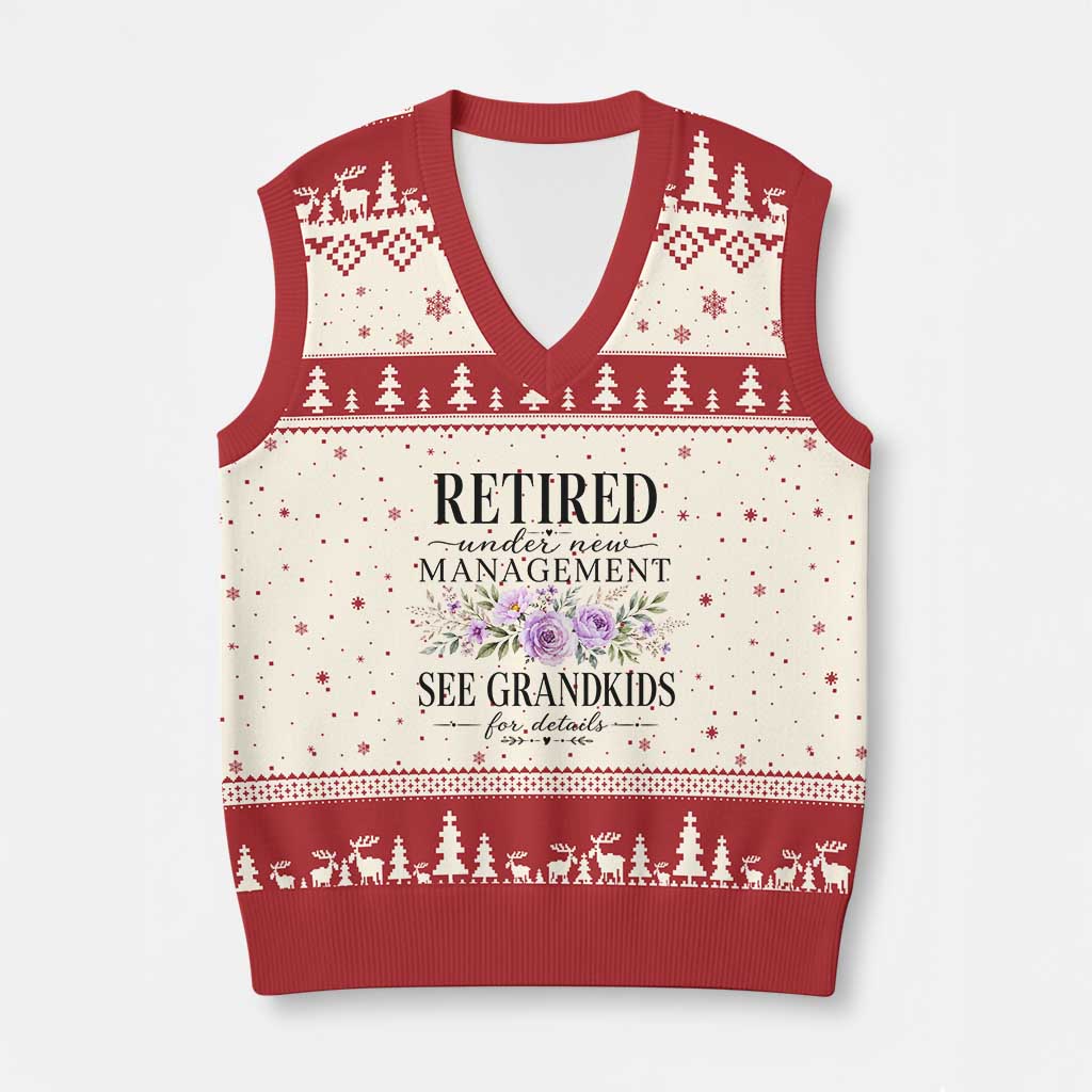 Retired Grandma Gift V-Neck Knit Sweater Vest Retired Under New Management See Grandkids For Details Retirement Flower Graphic TS10 Beige Red Print Your Wear