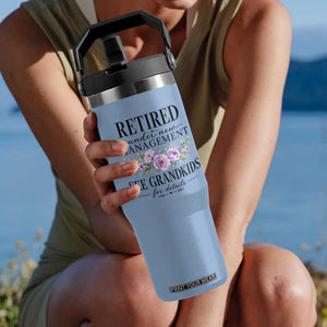Retired Grandma Gift Flip Straw Tumbler Retired Under New Management See Grandkids For Details Retirement Flower Graphic TS10 One Size: 30 oz Light Blue Print Your Wear