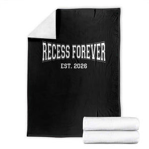 Retired Teacher Throw Blanket Retro Varsity Vintage Recess Forever Retirement 2026 TS10 Black Print Your Wear