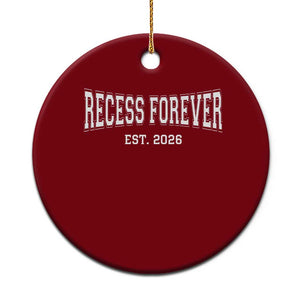 Retired Teacher Ceramic Ornament Retro Varsity Vintage Recess Forever Retirement 2026 TS10 1pc Red Print Your Wear