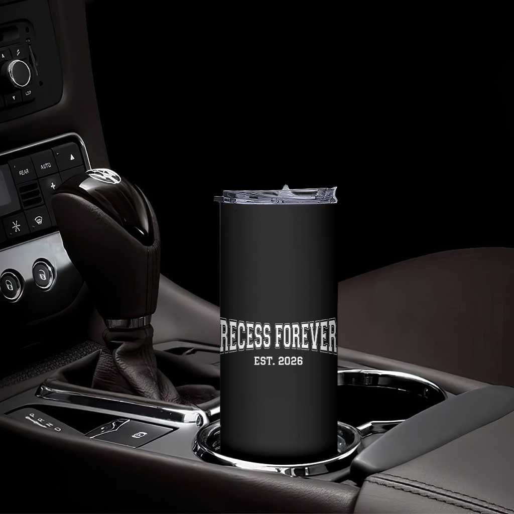 Retired Teacher Skinny Tumbler Retro Varsity Vintage Recess Forever Retirement 2026 TS10 Print Your Wear