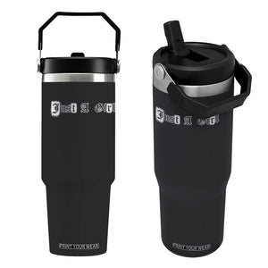 Just A Girl Flip Straw Tumbler Gothic Blackletter Typography Design TS10 One Size: 30 oz Black Print Your Wear