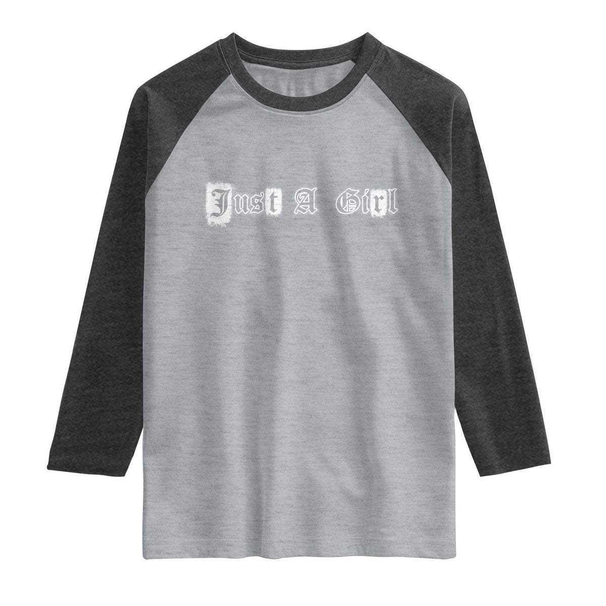Just A Girl Raglan Shirt Gothic Blackletter Typography Design TS10 Heather Gray Heather Charcoal Print Your Wear