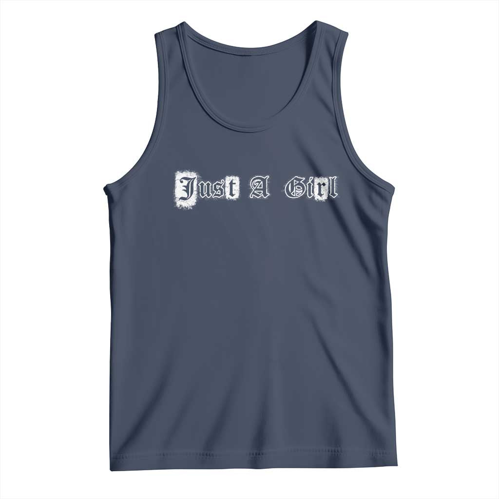 Just A Girl Tank Top Gothic Blackletter Typography Design TS10 Navy Print Your Wear