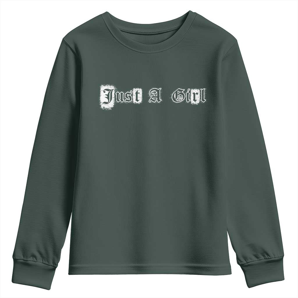 Just A Girl Youth Sweatshirt Gothic Blackletter Typography Design TS10 Dark Forest Green Print Your Wear