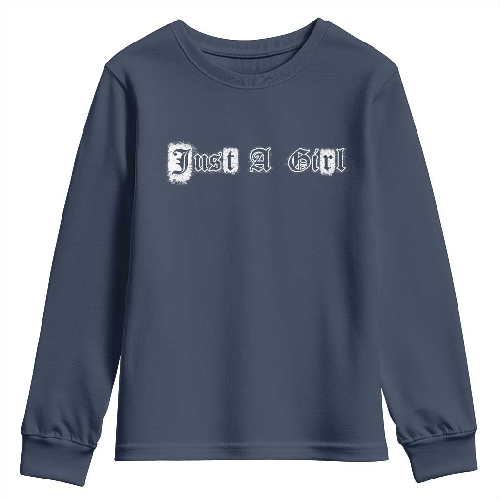 Just A Girl Youth Sweatshirt Gothic Blackletter Typography Design TS10 Navy Print Your Wear
